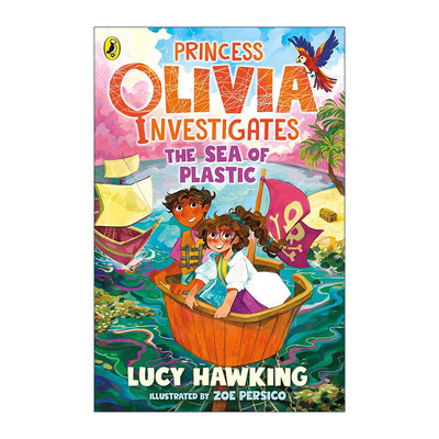 英文原版 Princess Olivia Investigates The Sea of Plastic 出逃公主的海洋拯救之旅 露西·霍金 英文版 进口英语原版书籍