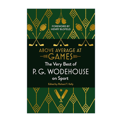英文原版 Above Average at Games P.G.伍德豪斯体育评论集 精装 英文版 进口英语原版书籍