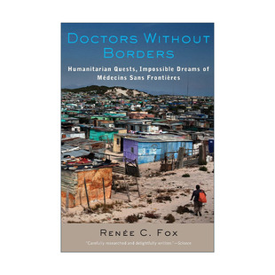 英文原版 Doctors Without Borders 无国界医生 人道主义的探索 无国界医生不可能实现的梦想 英文版 进口英语原版书籍