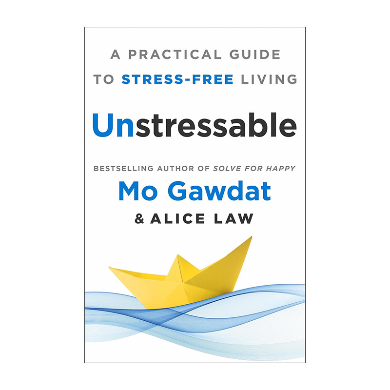 英文原版 Unstressable 别有压力 轻松生活的实用指南 精装 英文版 进口英语原版书籍