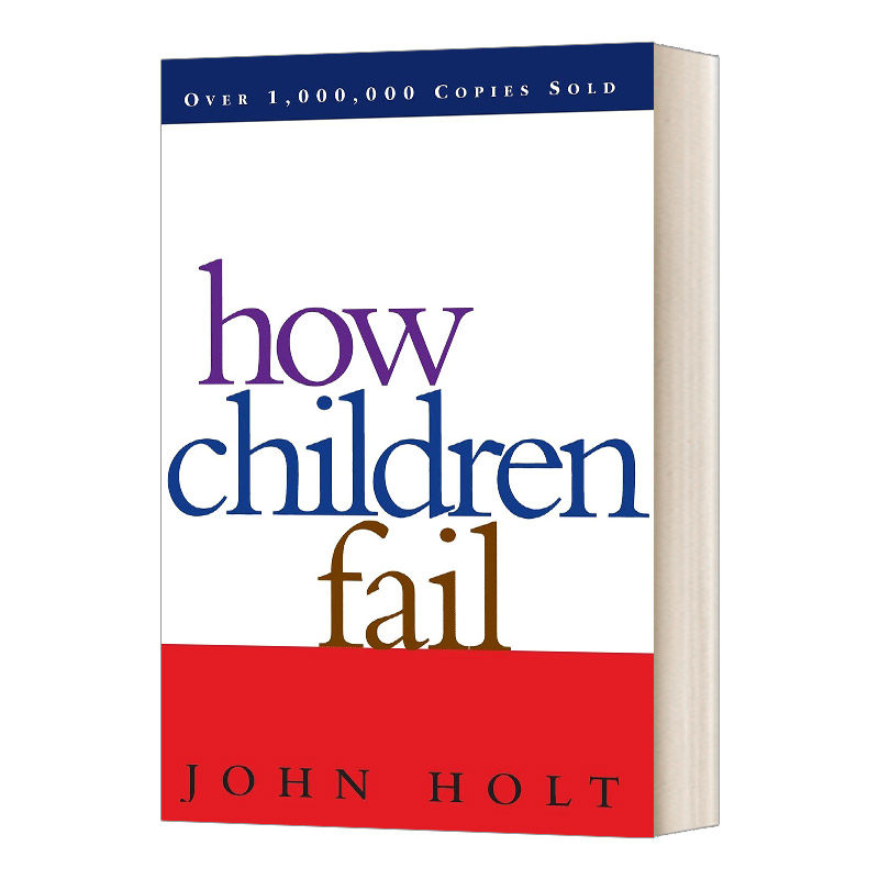 英文原版How Children Fail 孩子为何失败 英文版 进口英语原版书籍