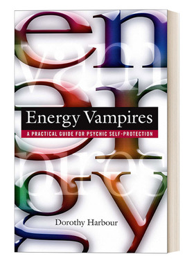 英文原版 Energy Vampires A Practical Guide for Psychic Self-Protection 能量吸血鬼 心灵自我保护实用指南 英文版 进口英语书