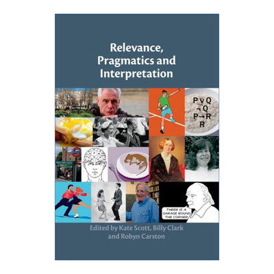 英文原版 Relevance Pragmatics and Interpretation 关联理论 语用学与阐释 英文版 进口英语原版书籍