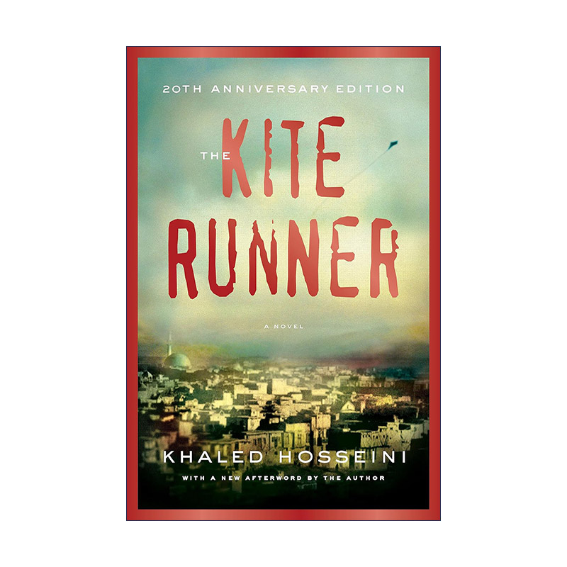 英文原版 The Kite Runner 追风筝的人 20周年纪念精装收藏版 Khaled Hosseini 英文版 进口英语原版书籍