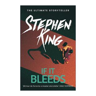 英文原版 If It Bleeds 如果它流血 解决那个局外人 斯蒂芬·金小说集 Stephen King 英文版 进口英语原版书籍