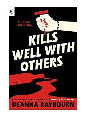 英文原版 Kills Well with Others 与人共杀 杀手同盟续篇 惊悚悬疑小说 Deanna Raybourn 英文版 进口英语原版书籍