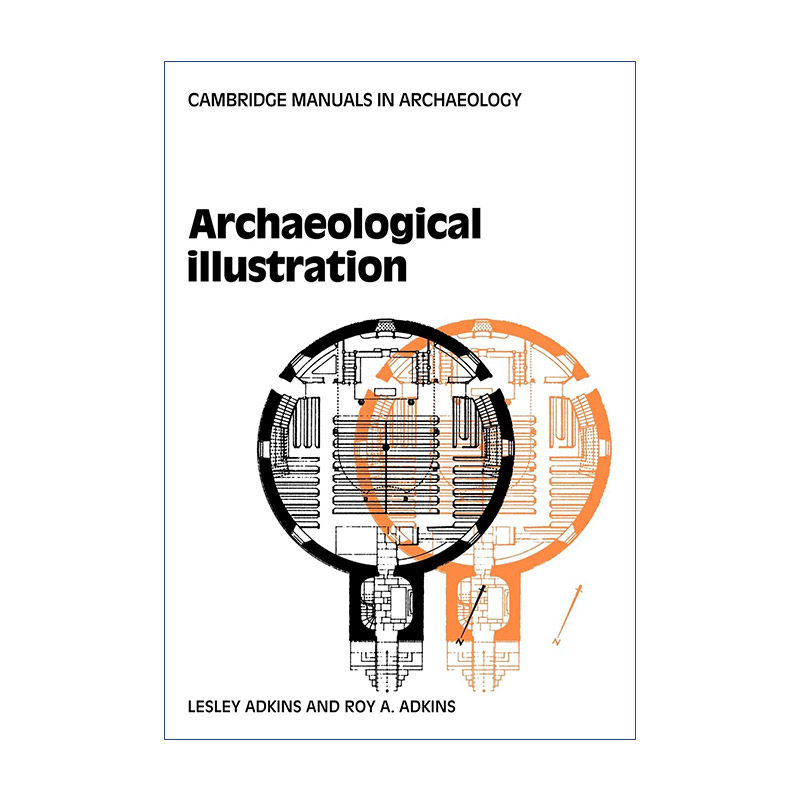 英文原版 Archaeological Illustration 考古绘图实用指南 剑桥考古手册系列 英文版 进口英语原版书籍