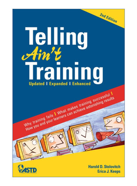 英文原版 Telling Ain't Training 2nd edition 交互式培训 让学习过程变得积极愉悦的成人培训新方法第二版 英文版 进口英语书籍