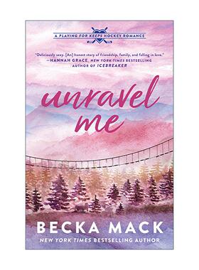 英文原版 Unravel Me Playing for Keeps 03 解开我 全力以赴系列3 冰球运动浪漫喜剧 纽约时报畅销书 Becka Mack进口英语原版书籍