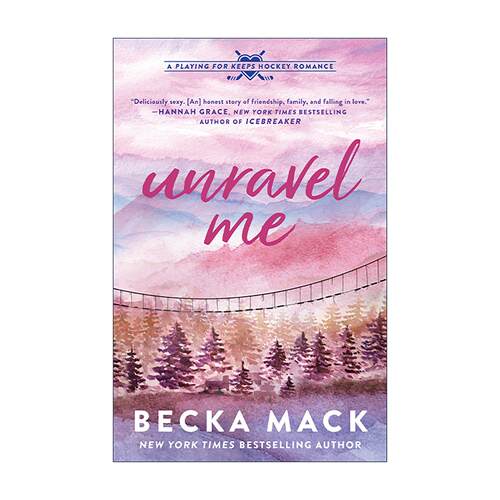 英文原版 Unravel Me Playing for Keeps 03 解开我 全力以赴系列3 冰球运动浪漫喜剧 纽约时报畅销书 Becka Mack进口英语原版书籍