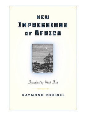 英文原版 New Impressions of Africa 非洲新印象 Raymond Roussel诗歌 英文版 进口英语原版书籍