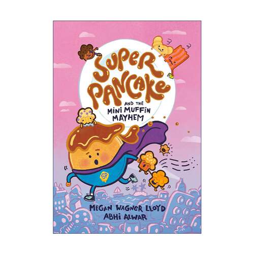 英文原版 Super Pancake and the Mini Muffin Mayhem 超级煎饼2 迷你松饼大混战 儿童全彩漫画图像小说 章节桥梁故事书 英文版
