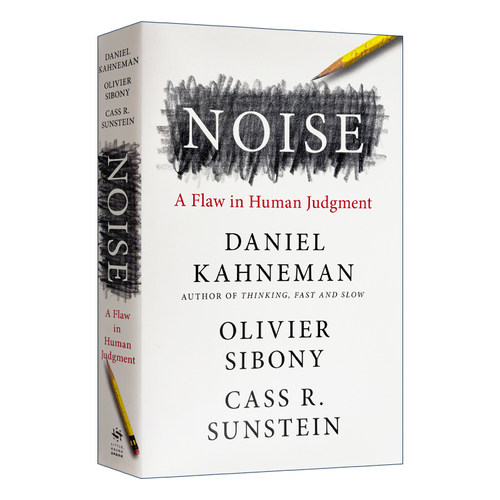 英文原版 Noise 噪音：人类判断的缺陷 精装 英文版 进口英语原版书籍