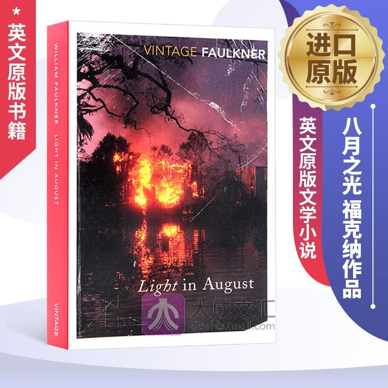 light in august 英文原版 文学小说 八月之光 福克纳作品 进口原版