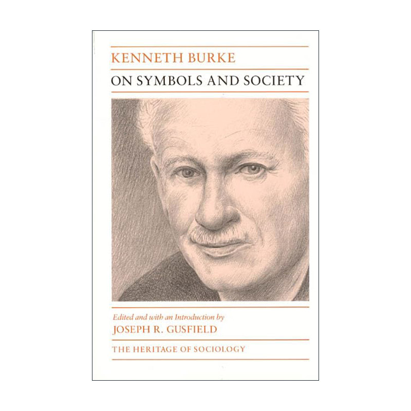 英文原版 On Symbols and Society Heritage of Sociology Series 论符号与社会 词语的战争作者 加州大学社会学教授Kenneth Burke