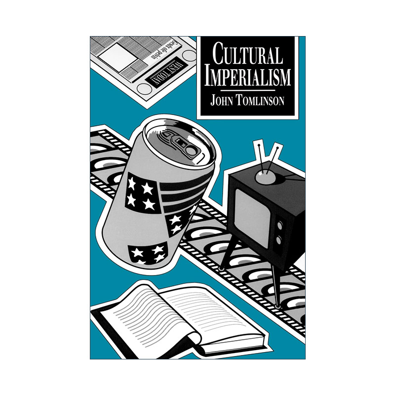 英文原版 Cultural Imperialism 文化帝国主义 John Tomlinson 英文版 进口英语原版书籍
