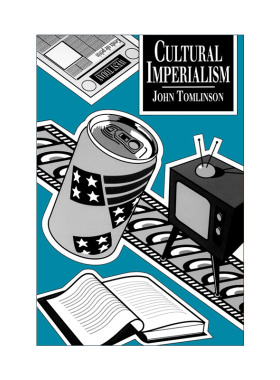 英文原版 Cultural Imperialism 文化帝国主义 John Tomlinson 英文版 进口英语原版书籍