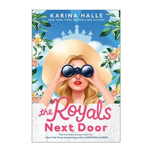 浪漫喜剧 The 隔壁 英文原版 科芮娜·哈莉Karina 进口英语原版 Next 英文版 Royals 书籍 Door Halle 皇室