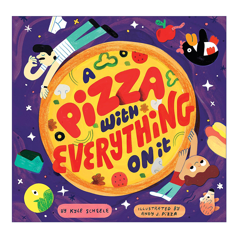 英文原版绘本 A Pizza with Everything on It 比萨饼上的馅料 父亲节 精装绘本 英文版 进口英语原版书籍