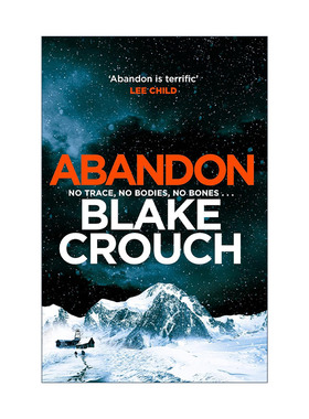 英文原版 Abandon 遗弃 惊悚悬疑推理小说 人生复本作者布莱克·克劳奇 Crouch Blake 英文版 进口英语原版书籍