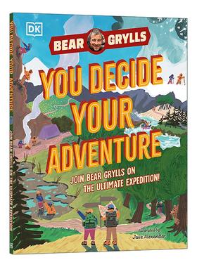 英文原版 You Decide Your Adventure 加入贝尔·格里尔斯的探险 儿童趣味活动书精装 英文版 进口英语原版书籍