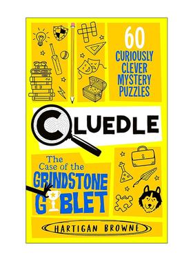 英文原版 Cluedle The Case of the Grindstone Goblet 解谜益智游戏书 磨石高脚杯案 60道推理解密谜题 进口英语原版书籍