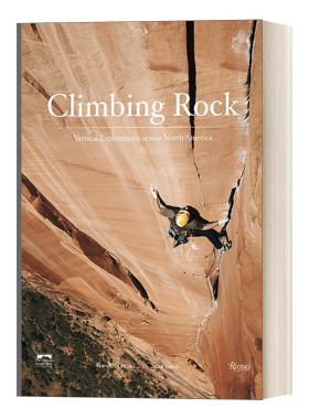 英文原版 Climbing Rock 攀岩 北美垂直探索 精装攀岩视觉摄影艺术照片 攀岩爱好者收藏读物 画册 Jesse Lynch 进口英语原版书籍