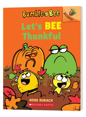 英文原版 Bumble and Bee #3 Let's Bee Thankful 大黄蜂和蜜蜂#3 让我们感恩蜜蜂 学乐橡树种子橡果系列 英文版 进口英语原版书