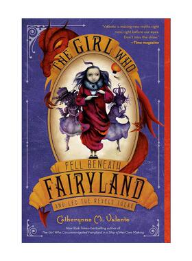 英文原版 The Girl Who Fell Beneath Fairyland and Led the Revels There 掉到精灵国度底下的女孩 影子的狂欢会 英文版