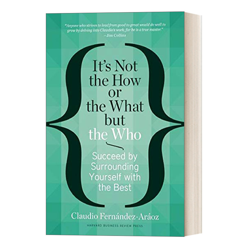 英文原版 It's Not the How or the What but the Who 合伙人 如何发掘高潜力人才 哈佛商业评论 精装 英文版 进口英语原版书籍