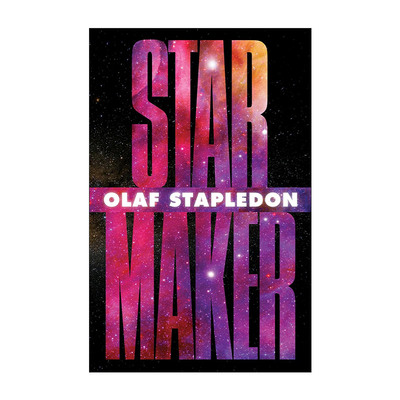 英文原版 Star Maker 造星主 科幻小说 Olaf Stapledon奥拉夫·斯特普尔顿 英文版 进口英语原版书籍