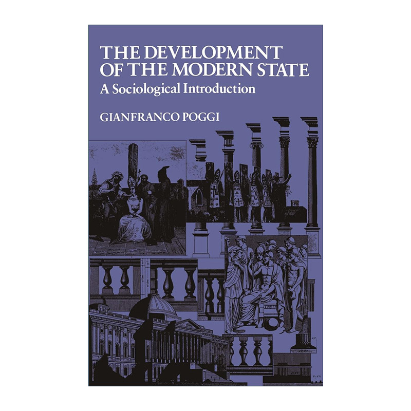 英文原版 The development of the modern state 近代国家的发展 社会学导论 贾恩弗朗哥·波齐 英文版 进口英语原版书籍