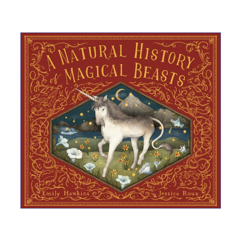 英文原版 A Natural History of Magical Beasts 魔法生物的自然史 儿童科普百科精装绘本 英文版 进口英语原版书籍