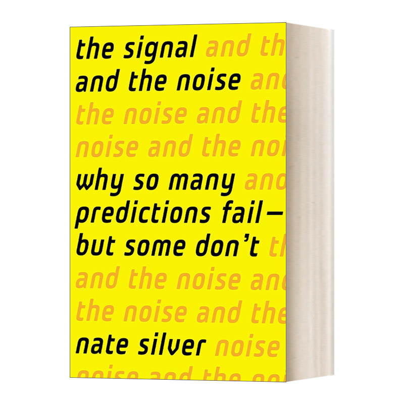英文原版 The Signal and the Noise 信号与噪声 大数据时代预测的科学与艺术 Nate Silver 精装 英文版 进口英语原版书籍