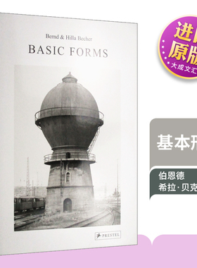 英文原版 Bernd & Hilla Becher Basic Forms 伯恩德＆希拉·贝克 基本形式 精装 英文版 进口英语原版书籍
