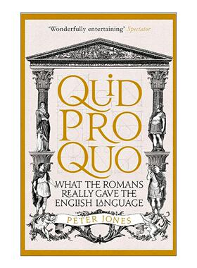 英文原版 Quid Pro Quo 罗马人究竟为英语留下了什么 拉丁语对英语的影响 英文版 进口英语原版书籍