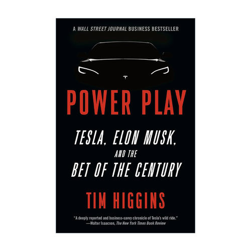 英文原版 Power Play 权力游戏 极限高压 特斯拉 埃隆·马斯克与世纪之赌 Tim Higgins英文版 进口英语原版书籍