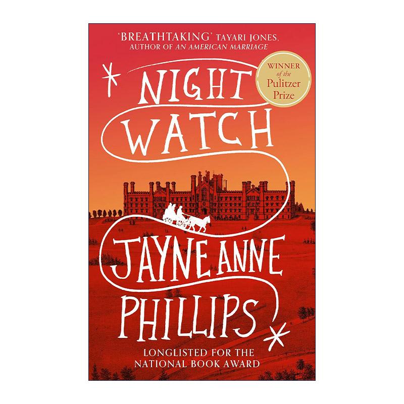 英文原版 Night Watch 夜巡 2024普利策奖 Jayne Anne Phillips 英文版 进口英语原版书籍