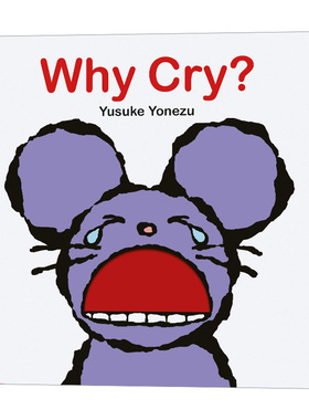 英文原版 Why Cry? 别哭了 纸板洞洞书 情绪表达趣味绘本 Yusuke Yonezu 英文版 进口英语原版书籍儿童图书