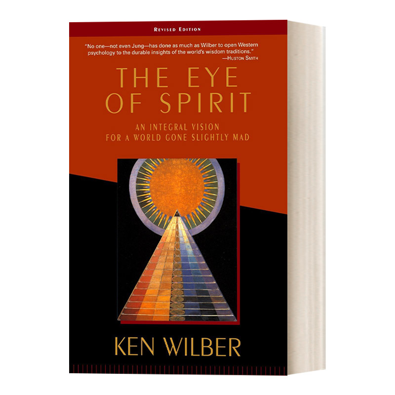 英文原版 The Eye of Spirit 灵性之眼 一个略显疯狂的世界的整体视野 心理学 超个人心理学大师Ken Wilber肯 威尔伯 英文进口书