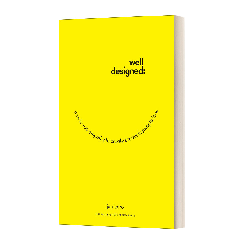 英文原版 Well-Designed 精心设计 如何用同理心来创造大众喜爱的产品 精装 英文版 进口英语原版书籍
