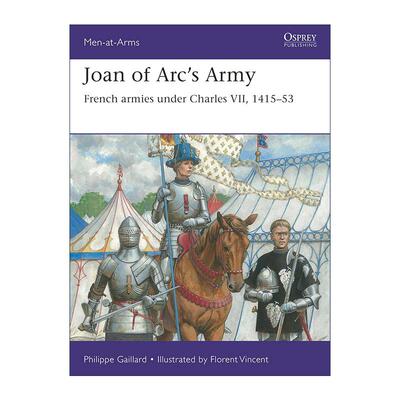 英文原版 Joan of Arc’s Army 圣女贞德军队 历史上的军队系列 英文版 进口英语原版书籍