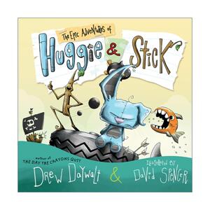 英文原版 The Epic Adventures of Huggie & Stick 毛绒兔和小树杈的环球大冒险 儿童精装绘本 小蜡笔大罢工系列作者德鲁·戴沃特