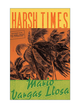 英文原版 Harsh Times 艰辛时刻 拉丁美洲是什么时候倒霉的 诺贝尔奖得主Mario Vargas Llosa略萨 英文版 进口英语原版书籍