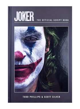 英文原版 Joker The Official Script Book 小丑 DC电影官方剧本 精装收藏版 托德·菲利普斯 杰昆·菲尼克斯 进口英语原版书籍
