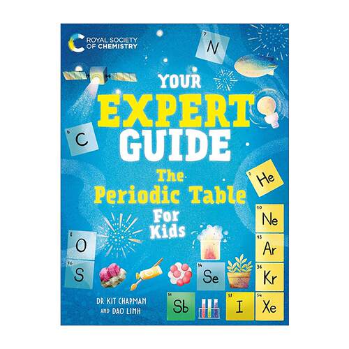 英文原版 Your Expert Guide The Periodic Table for Kids 专家指南 青年科学家的元素周期表科普百科 英文版
