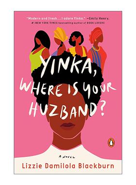 英文原版 Yinka Where Is Your Huzband 英卡 你丈夫在哪里 浪漫喜剧 Lizzie Damilola Blackburn 英文版 进口英语原版书籍