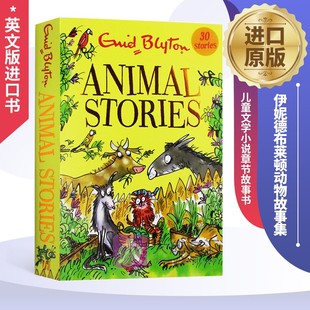 Blyton Enid Animal Stories 儿童文学小说章节故事书英语阅读书籍 英文原版 英文版 伊妮德布莱顿动物故事集