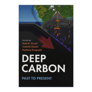 英文版 书籍 深碳 Orcutt Beth Carbon 从过去到现在 进口英语原版 英文原版 精装 Deep