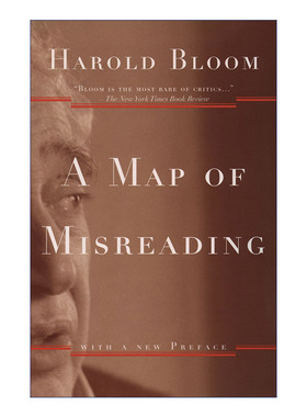 英文原版 A Map of Misreading 误读图示 哈罗德·布鲁姆 英文版 进口英语原版书籍